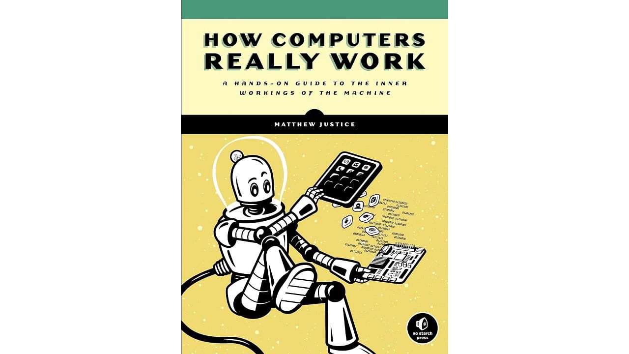 <div class="paragraphs"><p>How Computers Really Work: A Hands-On Guide to the Inner Workings of the Machine</p></div>